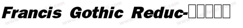 Francis Gothic Reduc字体转换